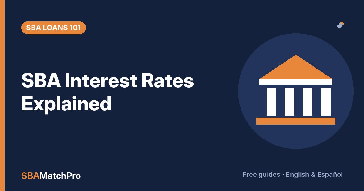 SBA Interest Rates Explained