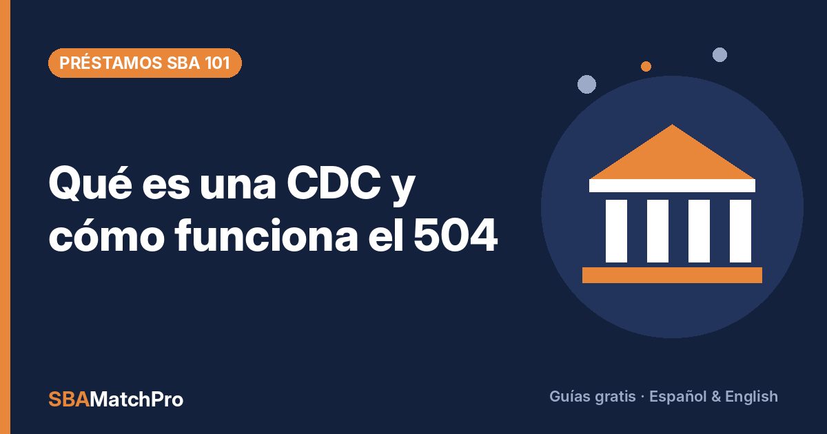 Qué es una CDC y cómo funciona el 504