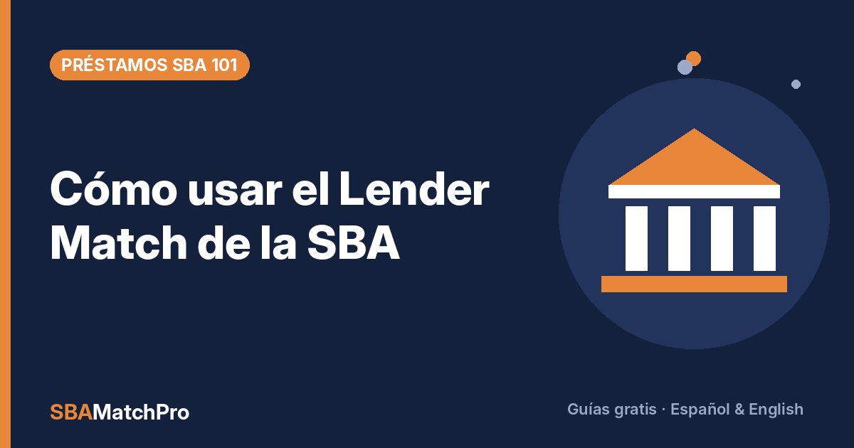 Cómo usar el Lender Match de la SBA