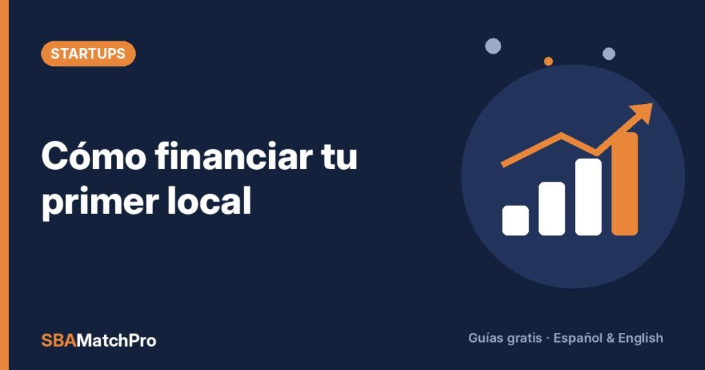 Cómo financiar tu primer local
