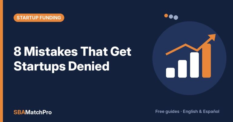 8 Mistakes That Get Startups Denied