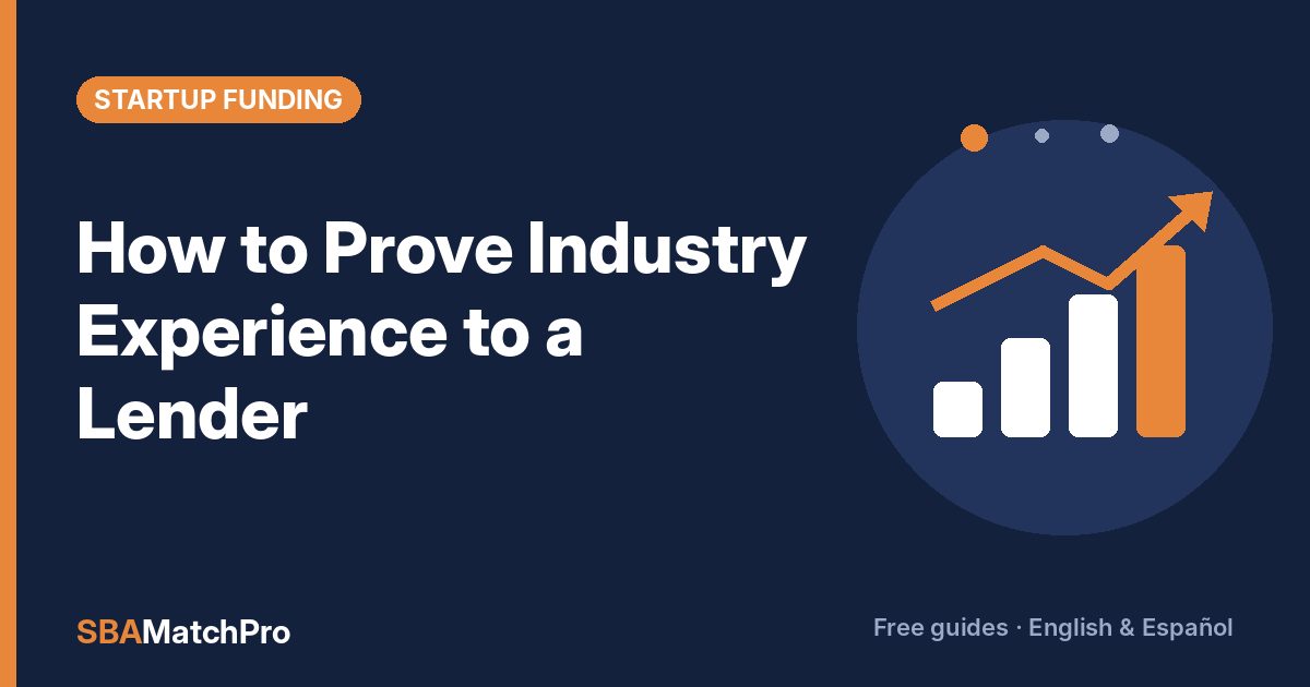 How to Prove Industry Experience to a Lender