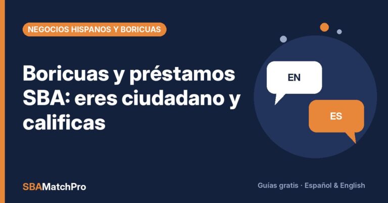 Boricuas y préstamos SBA: eres ciudadano y calificas
