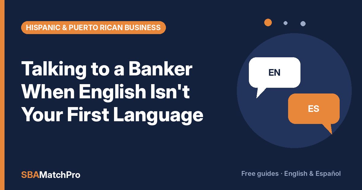 Talking to a Banker When English Isn’t Your First Language