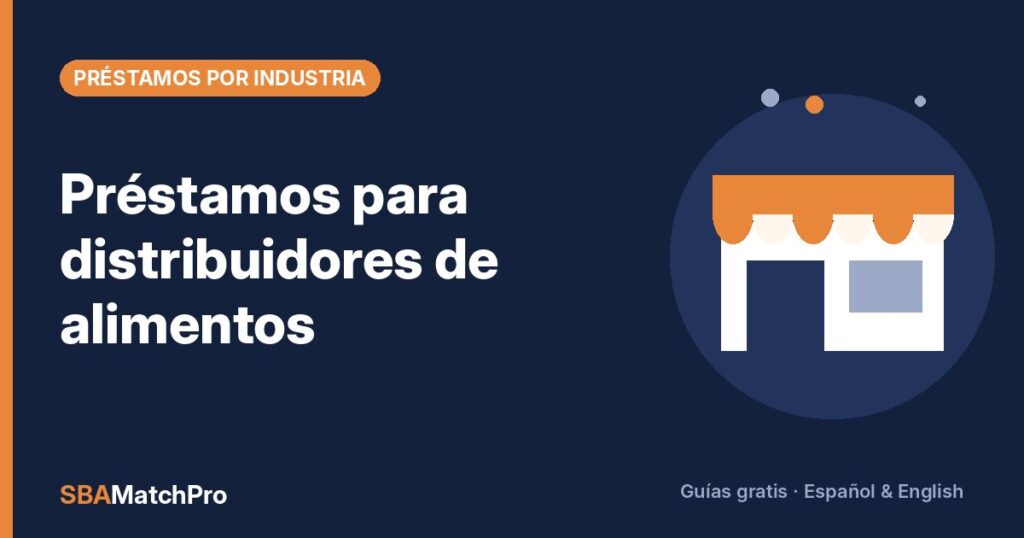 Préstamos para distribuidores de alimentos