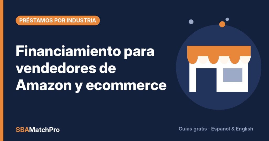 Financiamiento para vendedores de Amazon y ecommerce