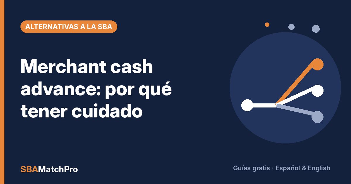 Merchant cash advance: por qué tener cuidado