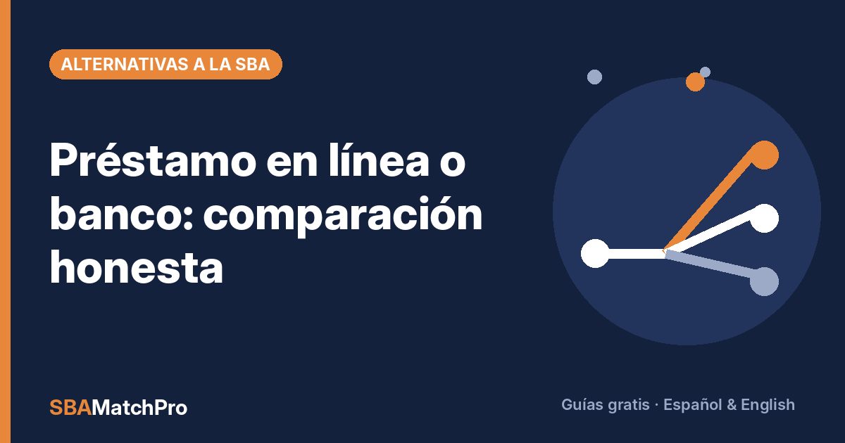 Préstamo en línea o banco: comparación honesta