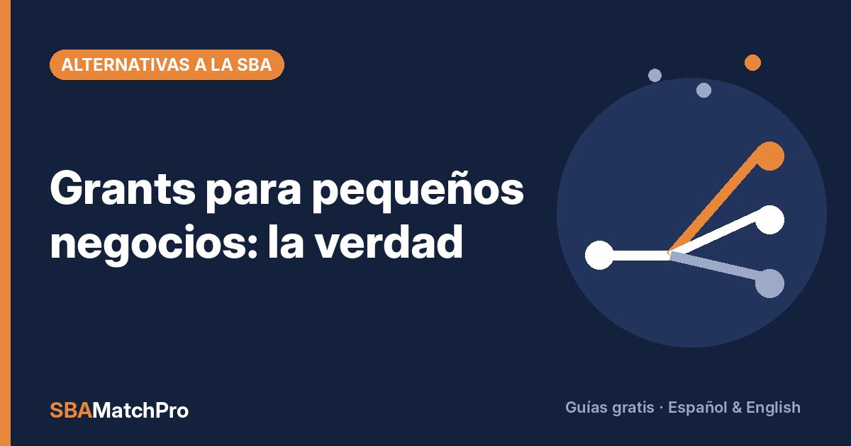 Grants para pequeños negocios: la verdad