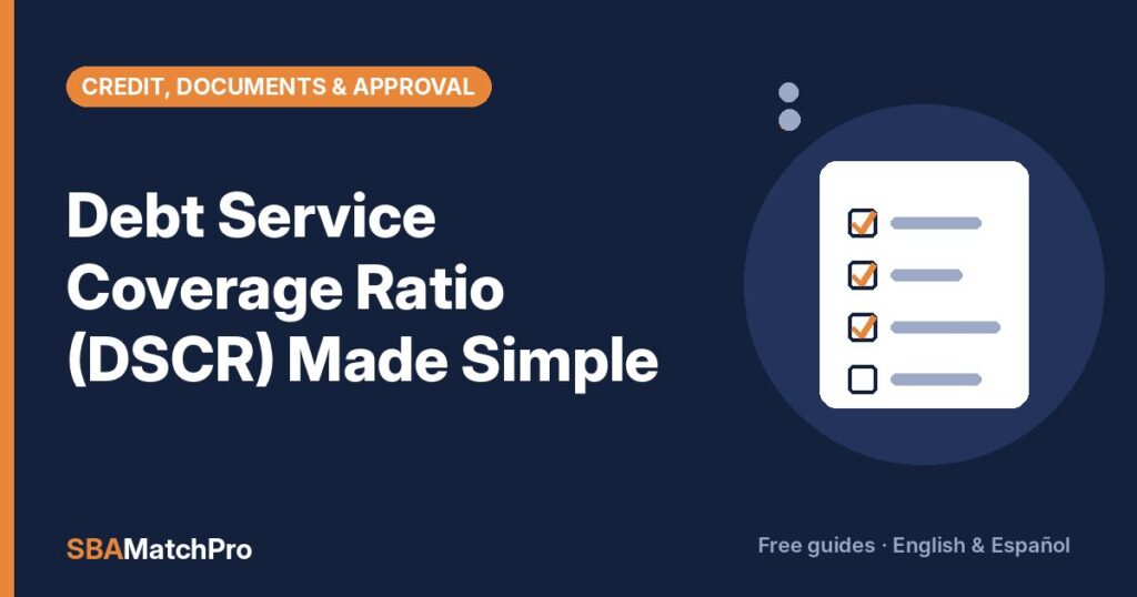 Debt Service Coverage Ratio (DSCR) Made Simple
