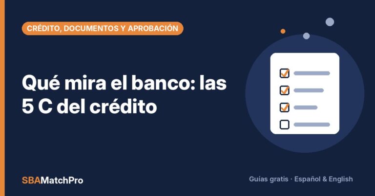 Qué mira el banco: las 5 C del crédito