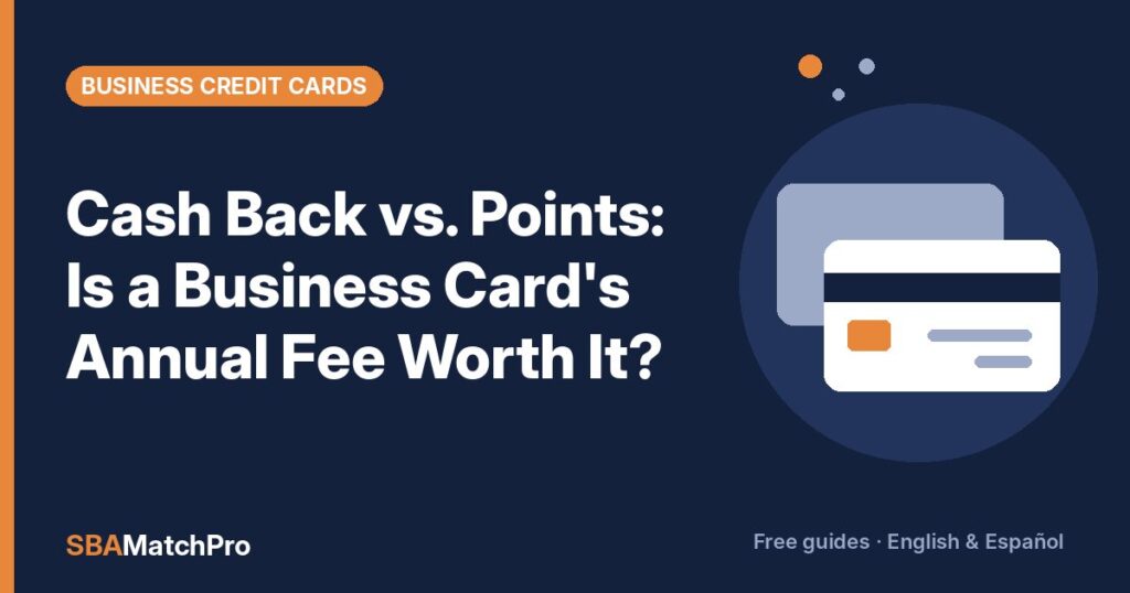 Cash Back vs. Points: Is a Business Card's Annual Fee Worth It?